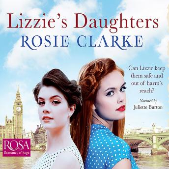 Lizzie's Daughters: Workshop Girls, Book 3