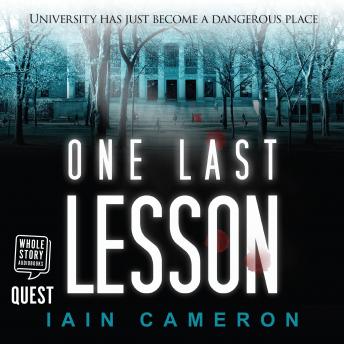 One Last Lesson (DI Angus Henderson 1), Iain Cameron