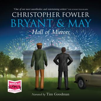 Hall of Mirrors: Bryant and May, Book 15
