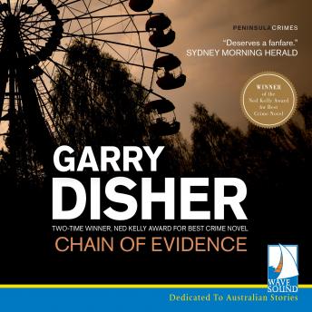 Chain of Evidence, Garry Disher