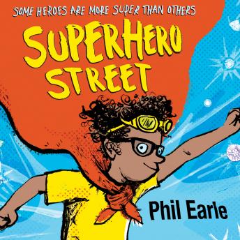 Superhero Street: A Storey Street novel