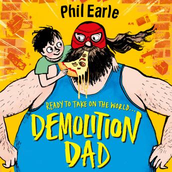 Demolition Dad: a Storey Street novel