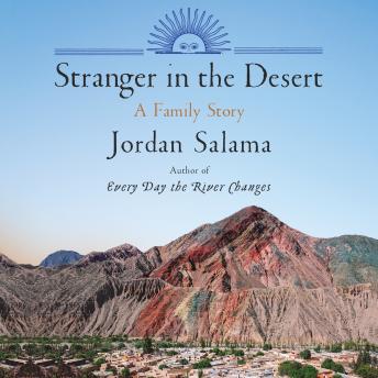 Stranger in the Desert: A Family Story