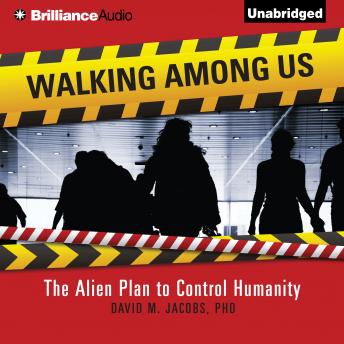 Walking Among Us: The Alien Plan to Control Humanity sample.