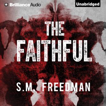 Faithful, S. M. Freedman