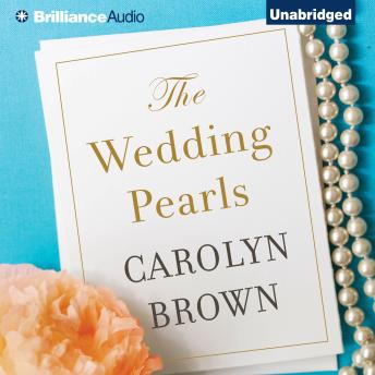 Wedding Pearls, Audio book by Carolyn Brown