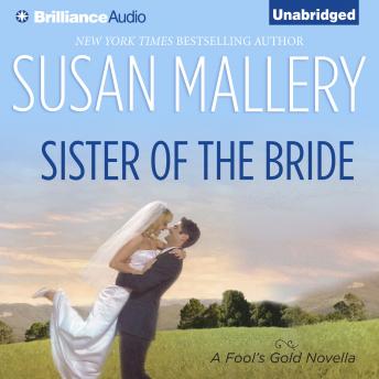 Sister of the Bride, Audio book by Susan Mallery