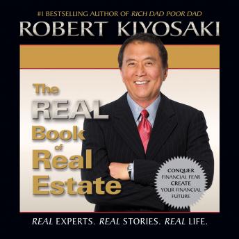 Real Book of Real Estate, Robert T. Kiyosaki