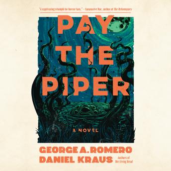 Pay the Piper: A Novel