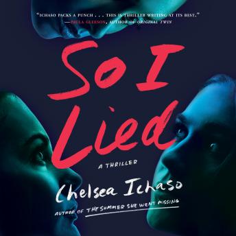 So I Lied: A Thriller