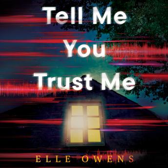 Tell Me You Trust Me
