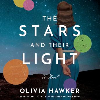 The Stars and Their Light: A Novel