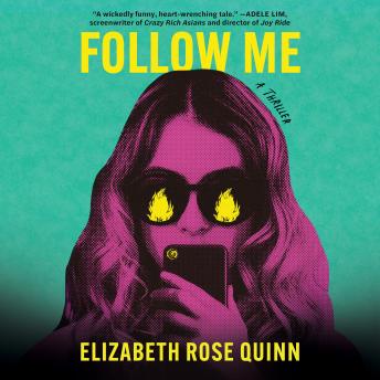 Follow Me: A Thriller
