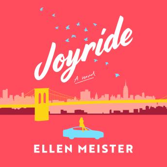 Joyride: A Novel
