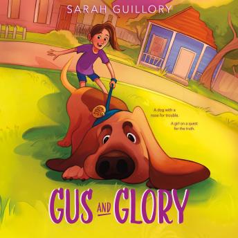 Gus and Glory