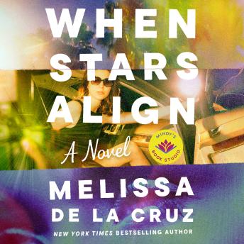 When Stars Align: A Novel