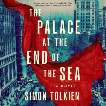 The Palace at the End of the Sea: A Novel