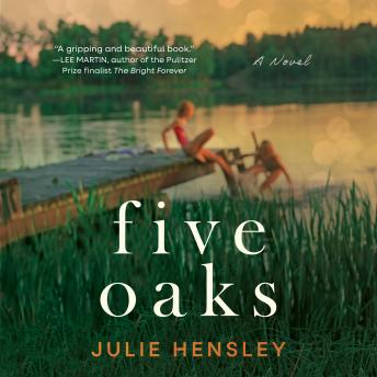 Five Oaks: A Novel
