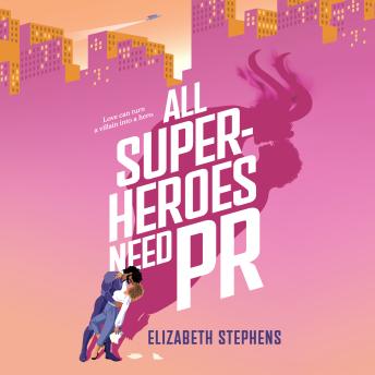 All Superheroes Need PR