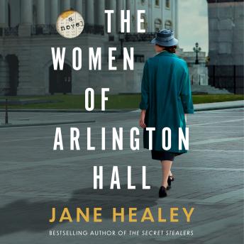 The Women of Arlington Hall: A Novel