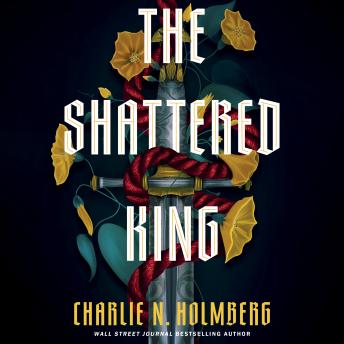 The Shattered King