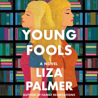 Young Fools: A Novel