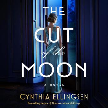 The Cut of the Moon: A Novel