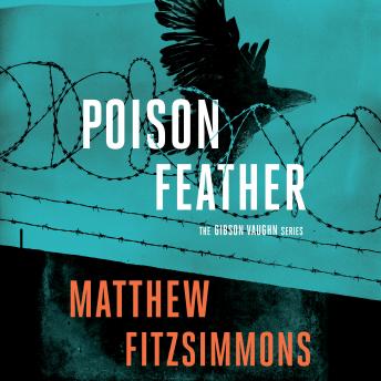 Poisonfeather, Audio book by Matthew FitzSimmons