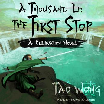 Thousand Li: The First Stop: A Cultivation Novel sample.