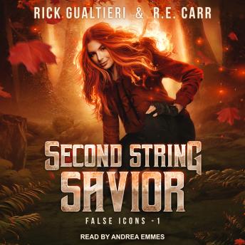 Second String Savior: From the Tome of Bill Universe