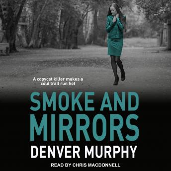 Smoke and Mirrors