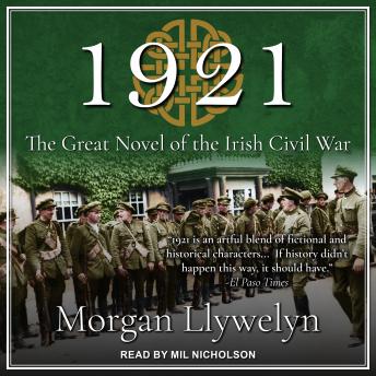 1921: A Novel of the Irish Century, Morgan Llywelyn