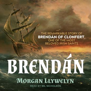 Brendan: The Remarkable Story of Brendan of Clonfert, One of the Most Beloved Irish Saints sample.