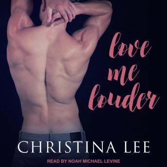 Love Me Louder, Christina Lee