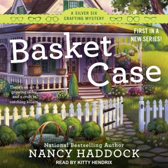 Basket Case, Nancy Haddock