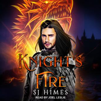 Knight’s Fire, Sj Himes