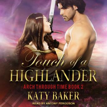 Touch of a Highlander, Audio book by Katy Baker