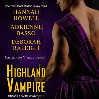 Highland Vampire, Deborah Raleigh, Adrienne Basso, Hannah Howell