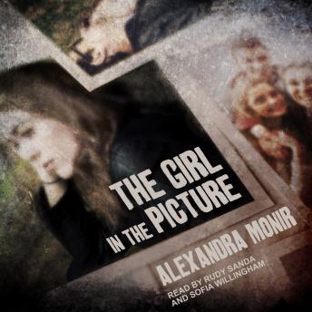 Girl in the Picture, Audio book by Alexandra Monir