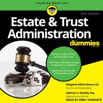 Estate & Trust Administration For Dummies