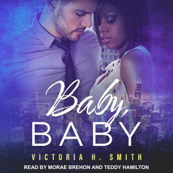 Baby, Baby: Chicago, Audio book by Victoria H. Smith