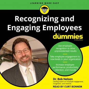 Recognizing and Engaging Employees for Dummies
