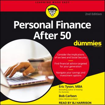 Personal Finance After 50 For Dummies: 2nd Edition
