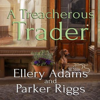 Download Treacherous Trader by Ellery Adams, Parker Riggs