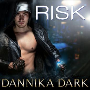 Risk, Audio book by Dannika Dark