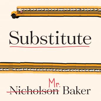 Substitute: Going to School With a Thousand Kids