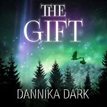 Gift: A Christmas Novella, Audio book by Dannika Dark