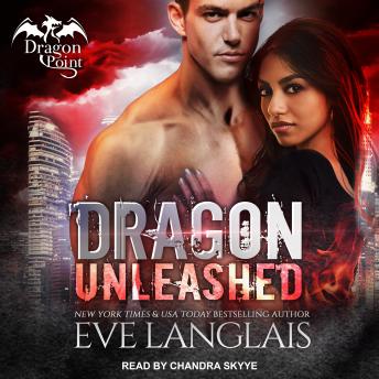 Download Dragon Unleashed by Eve Langlais