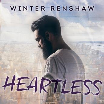 Heartless, Winter Renshaw