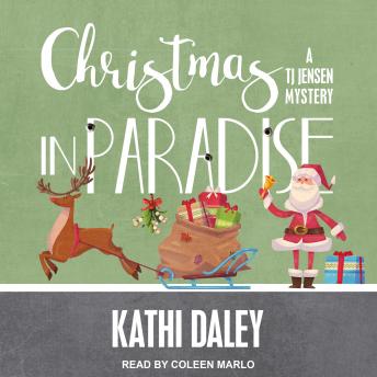 Christmas in Paradise, Audio book by Kathi Daley